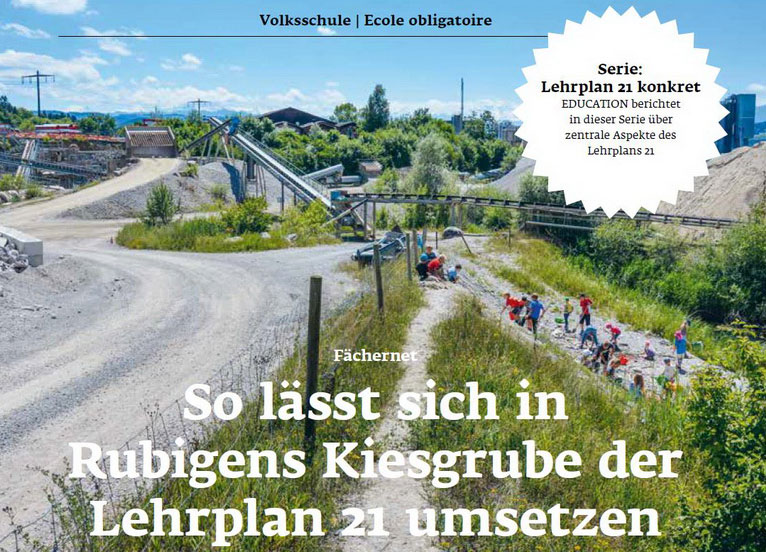 So lässt sich in Rubigens Kiesgrube der Lehrplan 21 umsetzen